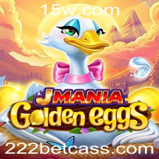 Descobrindo o Fascinante Jogo 'JManiaGoldenEggs' no 222bet Cassino