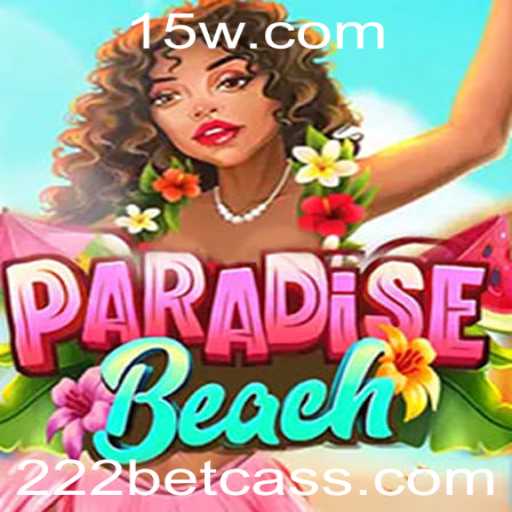 Explorando o Fascinante Mundo de ParadiseBeach no 222bet Cassino